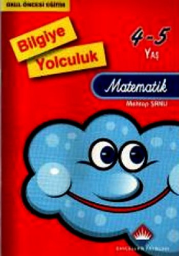 Bahçeşehir Bilgiye Yolculuk - Matematik (4 - 5 Yaş)