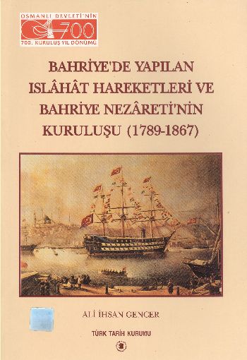 Bahriyede Yapılan Islahat Hareketleri ve Bahriye Nezaretinin Kuruluşu