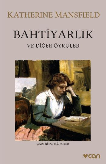 Bahtiyarlık ve Diğer Öyküler