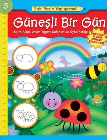 Bak! Resim Yapıyorum!-3: Güneşli Bir Gün %17 indirimli Bak! Resim Yapıyorum!-3: Güneşli Bir Gün %17 indirimli