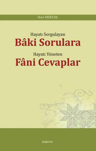 Baki Sorulara Fani Cevaplar Naci Bektaş