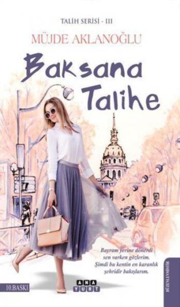 Baksana Talihe - Talih Serisi III