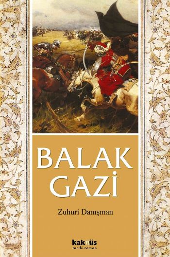 Balak Gazi %17 indirimli Zuhuri Danışman