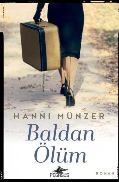 Baldan Ölüm Hanni Münzer