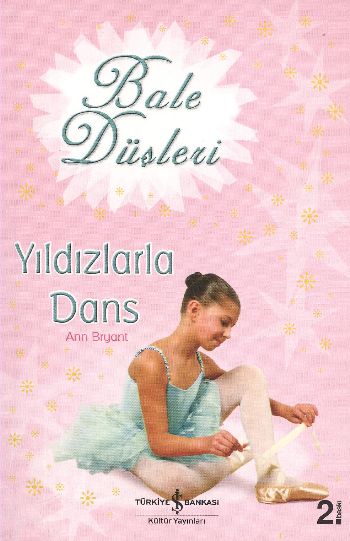 Bale Düşleri-5: Yıldızlarla Dans
