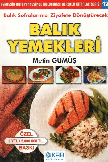 Balık Yemekleri %17 indirimli METIN GUMUS