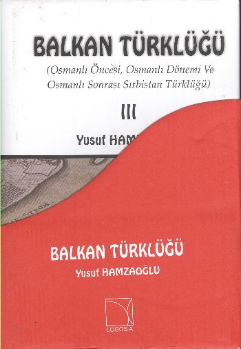 Balkan Türklüğü (3 Cilt)