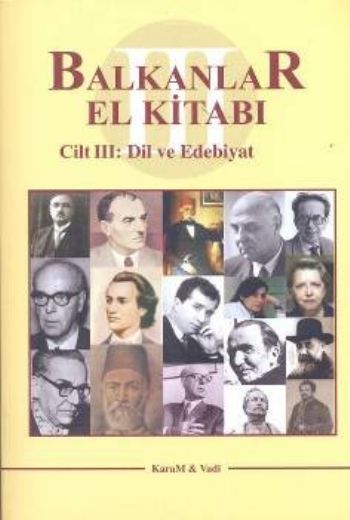 Balkanlar El Kitabı Cilt-III: Dil ve Edebiyat %17 indirimli