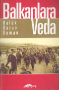 Balkanlara Veda Basın ve Edebiyatta Balkan Savaşı (1912, 1913)