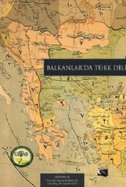 Balkanlar'da Türk Dili