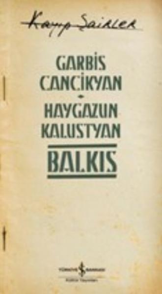 Balkıs %30 indirimli Garbis Cancikyan-Haygazun Kalustyan