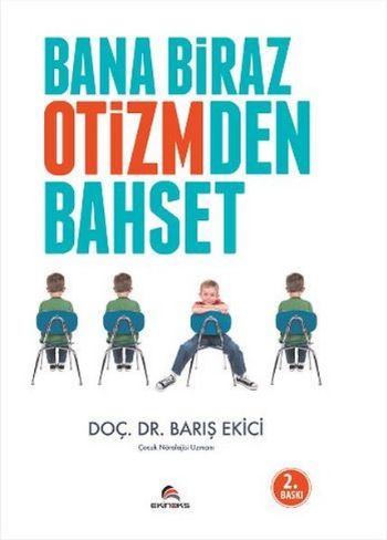 Bana Biraz Otizmden Bahset