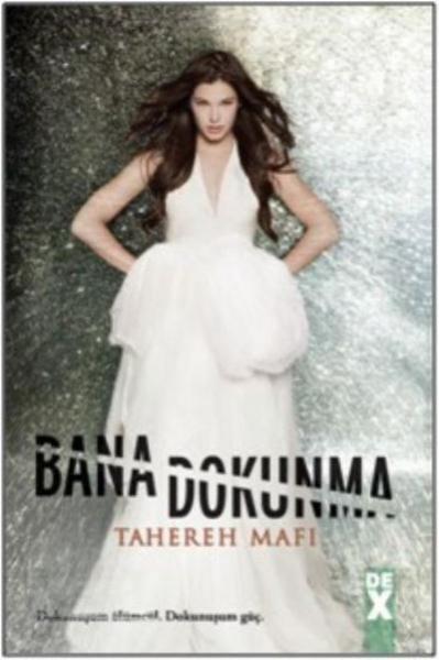 Bana Dokunma %17 indirimli Tahereh Mafi