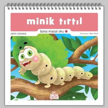 Bana Masal Oku 4 Minik Tırtıl