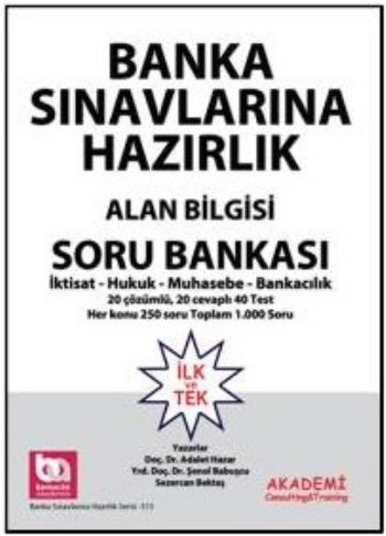 Akademi Banka Sınavlarına Hazırlık Alan Bilgisi Soru Bankası İktisat H