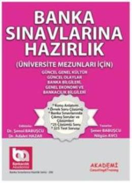 Banka Sınavlarına Hazırlık Güncel (Üniversite Mezunları İçin) Şener Ba