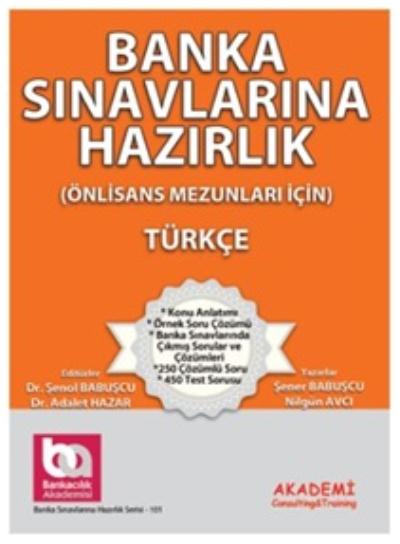 Banka Sınavlarına Hazırlık-Önlisans Mezunları İçin - Türkçe Nilgün Avc