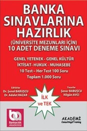 Banka Sınavlarına Hazırlık Üniversite Mezunları İçin 10 Adet Deneme Sınavı