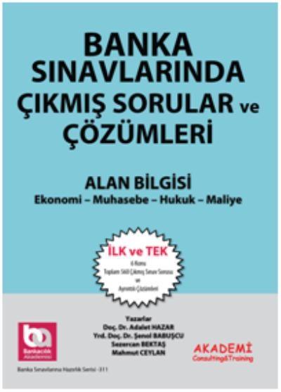 Banka Sınavlarında Çıkmış Sorular ve Çözümleri Alan Bilgisi