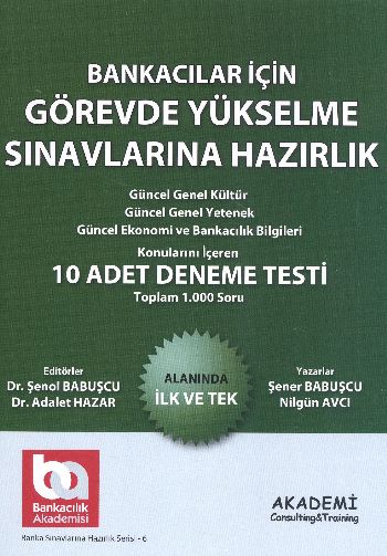 Bankacılar İçin Görevde Yükselme Sınavlarına Hazırlık 10 Adet Deneme T