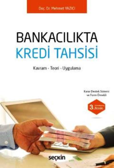Bankacılıkta Kredi Tahsisi Mehmet Yazıcı