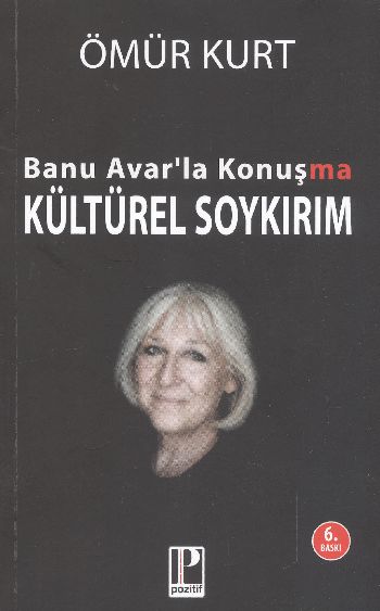 Banu Avarla Konuşma Kültürel Soykırım