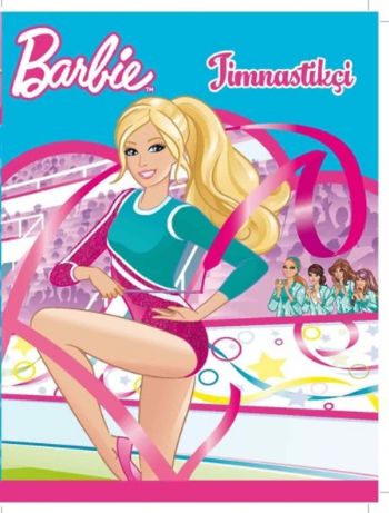 Barbie Jimnastikçi Resimli Öykü Kitabı