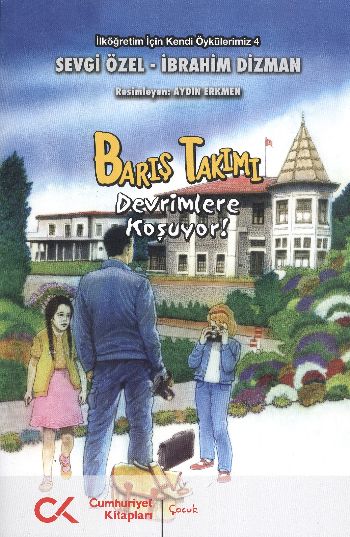 Barış Takımı-4: Devrimlere Koşuyor! %17 indirimli S.Özel-İ.Dizman