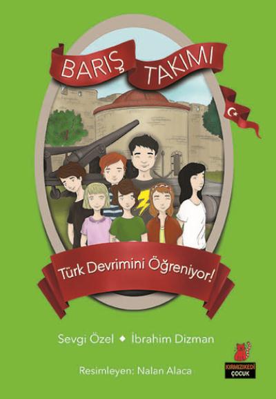 Barış Takımı Türk Devrimini Öğreniyor! İbrahim Dizman