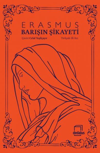 Barışın Şikayeti Desiderius Erasmus