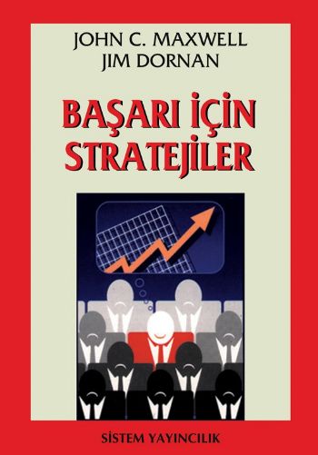 Başarı İçin Stratejiler %17 indirimli J. C. Maxwell-J. Dornan