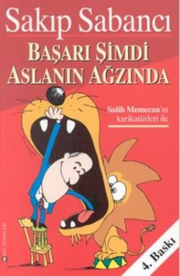 Başarı Şimdi Aslanın Ağzında