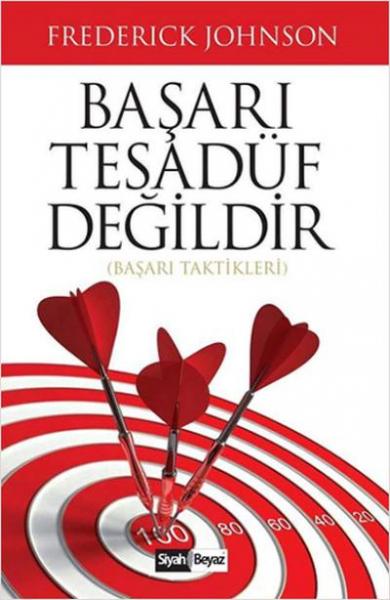 Başarı Tesadüf Değildir