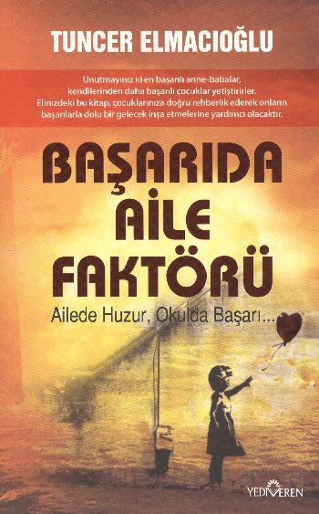 Başarıda Aile Faktörü %17 indirimli Tuncer Elmacıoğlu