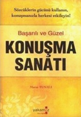 Başarılı ve Güzel Konuşma Sanatı