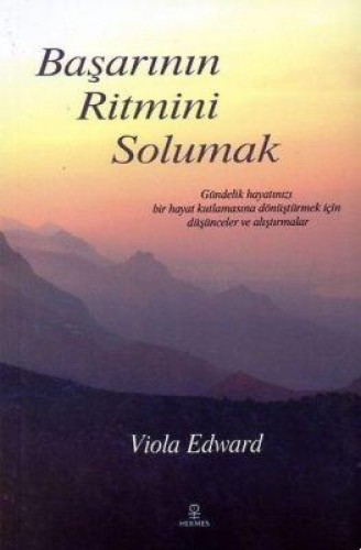 Başarının Ritmini Solumak