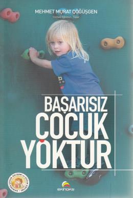 Başarısız Çocuk Yoktur