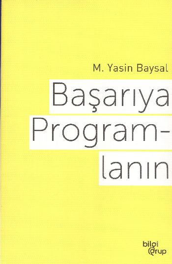 Başarıya Programlanın