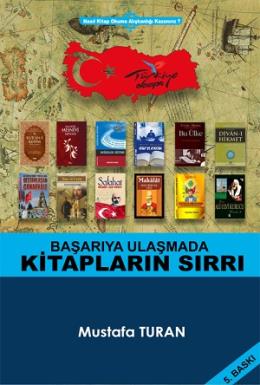 Başarıya Ulaşmada Kitapların Sırrı Mustafa Turan