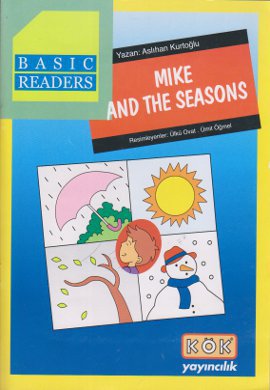 Basic Readers - Mike And The Seasons