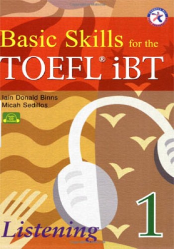 Basic Skills for the TOEFL iBT Listening 1 (CD’li)