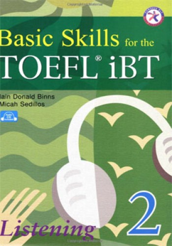 Basic Skills for the TOEFL iBT Listening 2 (CD’li)
