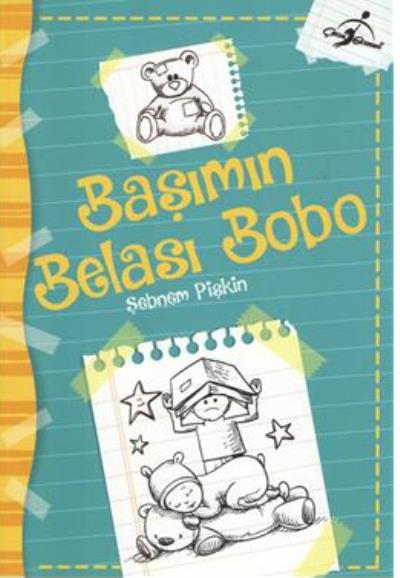 Başımın Belası Bobo Şebnem Pişkin