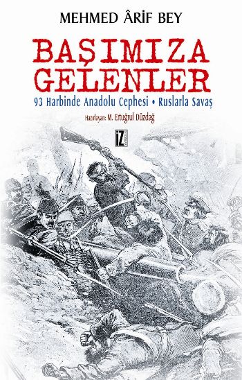 Başımıza Gelenler (Tam Metin)