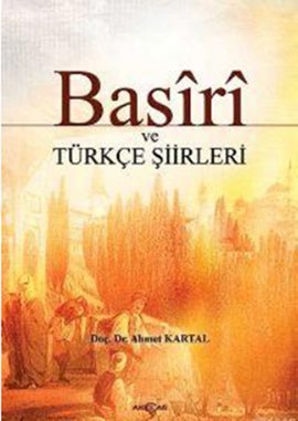Basiri ve Türkçe Şiirleri Basiri