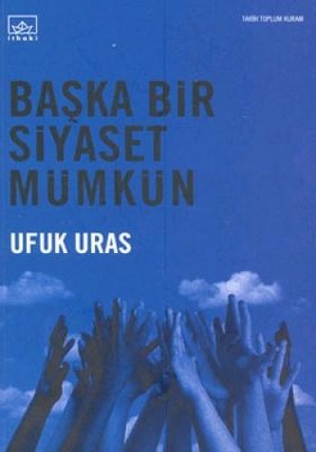 Başka Bir Siyaset Mümkün