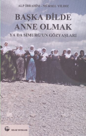 Başka Dilde Anne Olmak