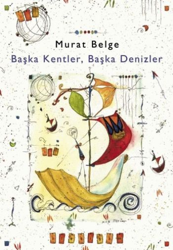 Başka Kentler Başka Denizler 1