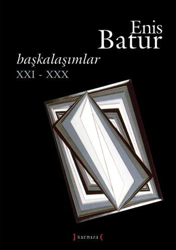 Başkalaşımlar XXI-XXX %17 indirimli Enis Batur