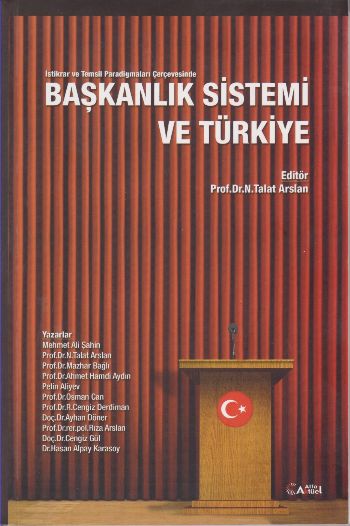 Başkanlık Sistemi ve Türkiye Kolektif